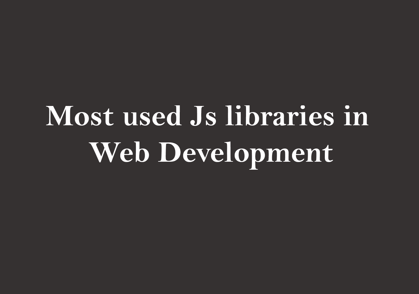 JavaScript libraries