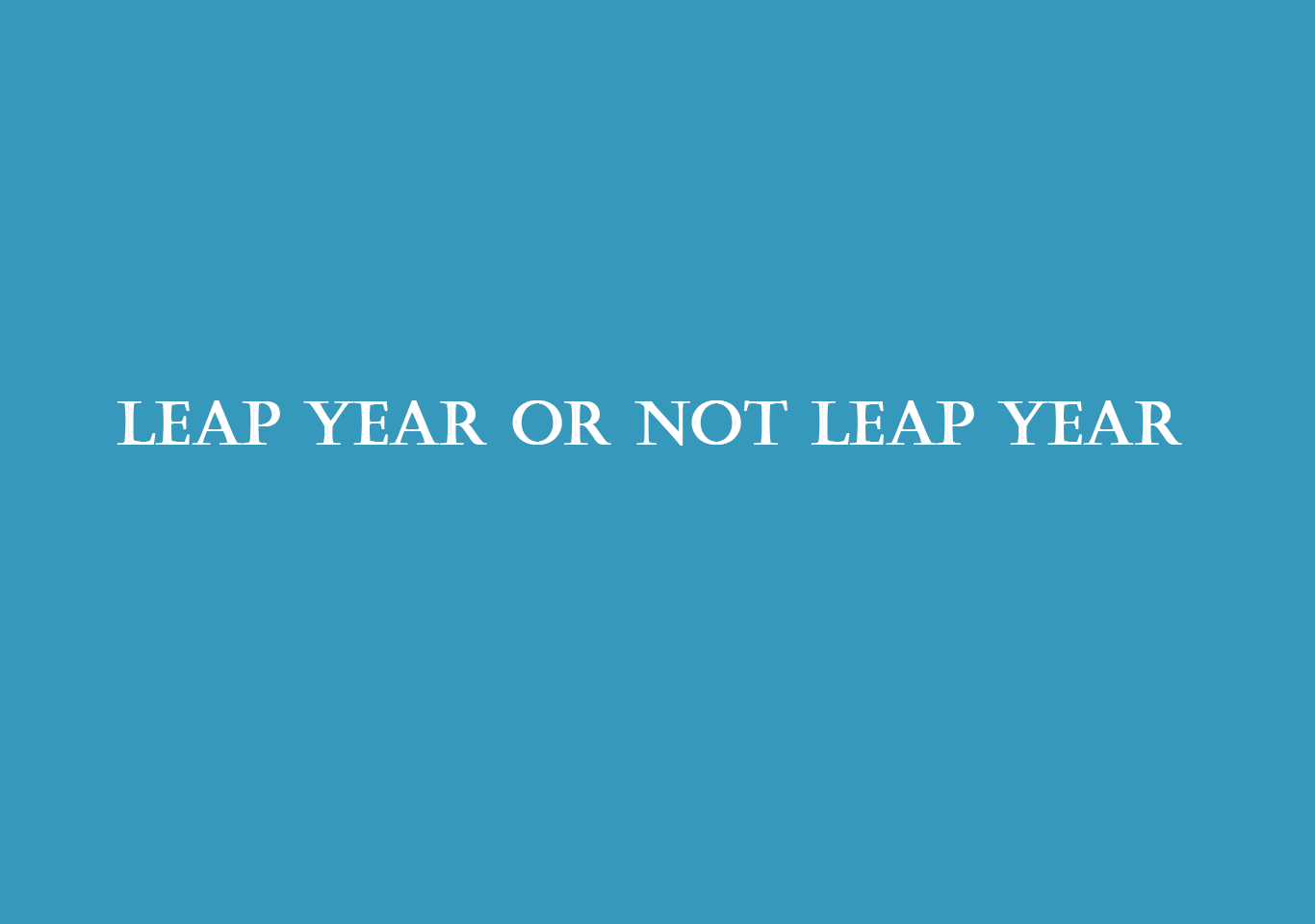 Leap year in python with source code