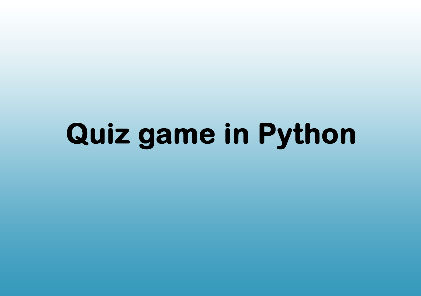 Quiz game in python with source code
