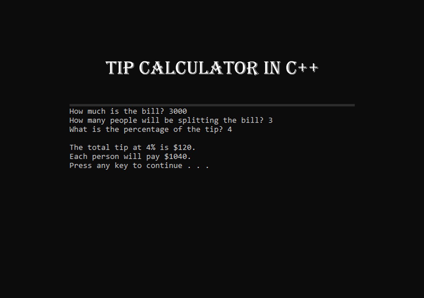 Tip calc in C++ with source code