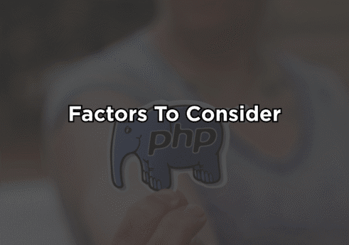 Factors to consider before hiring PHP developers
