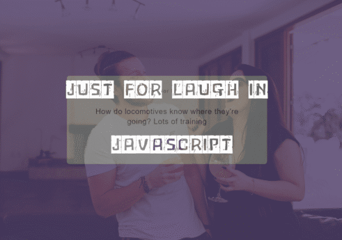 Just for laugh in JavaScript